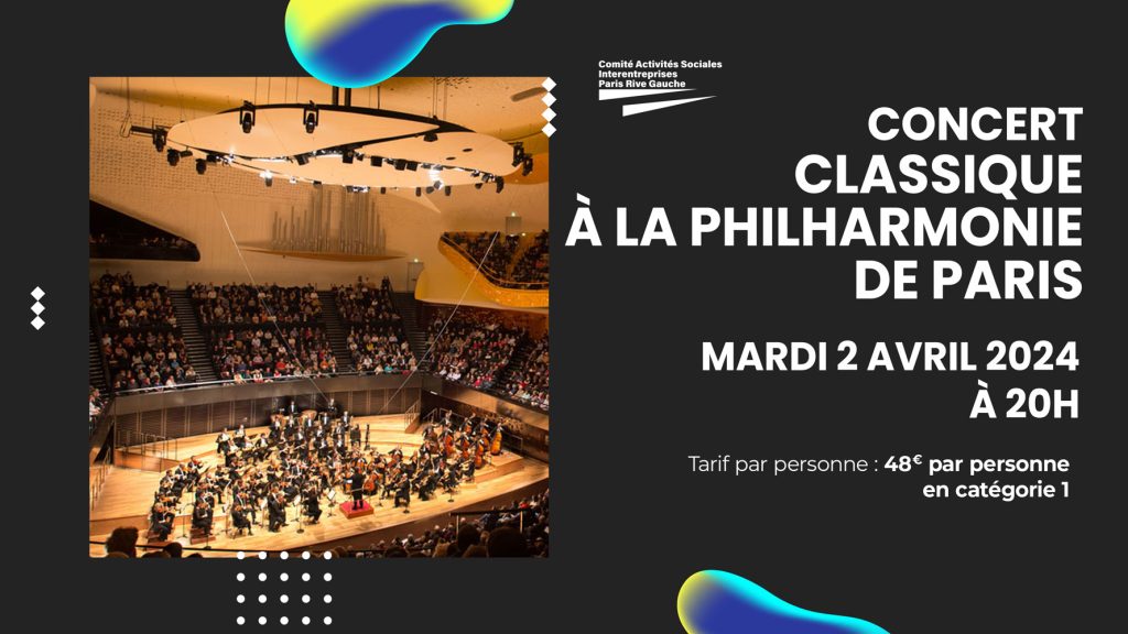 Concert classique à la Philharmonie de Paris
