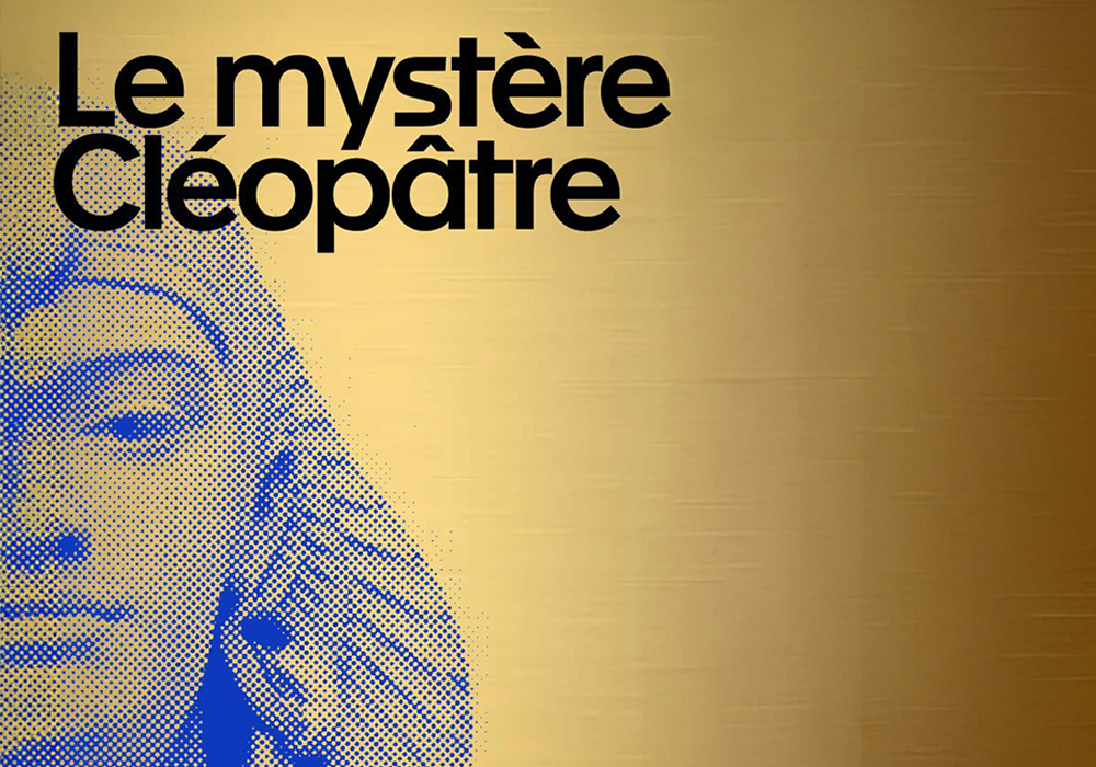 Expo Le mystère de Cléopatre