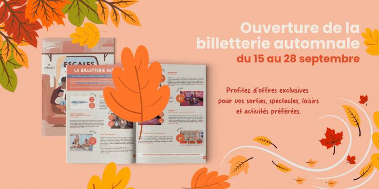 Ouverture de la Billetterie Automnale !