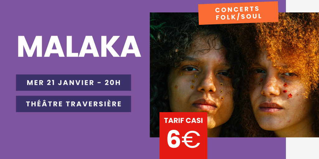 Théâtre Traversière : MALAKA