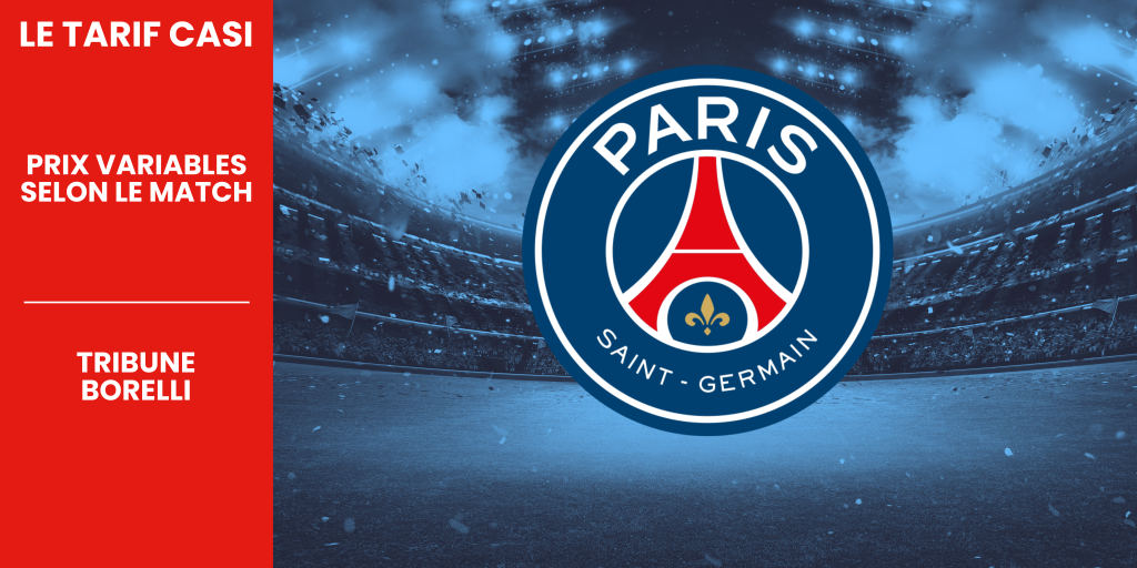 Les matchs : Paris Saint Germain