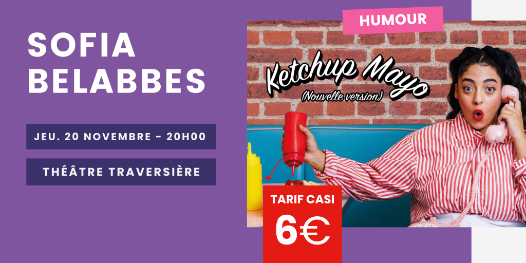 Théâtre Traversière : Sofia Belabbes