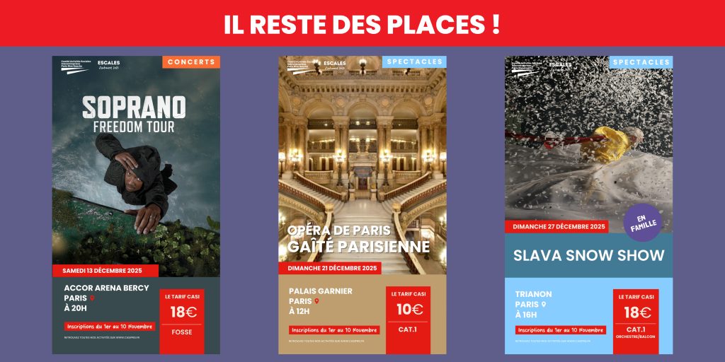 IL RESTE DES PLACES !