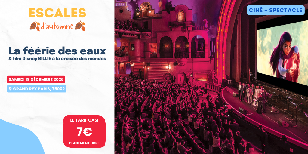 LA FÉÉRIE DES EAUX & CINÉ